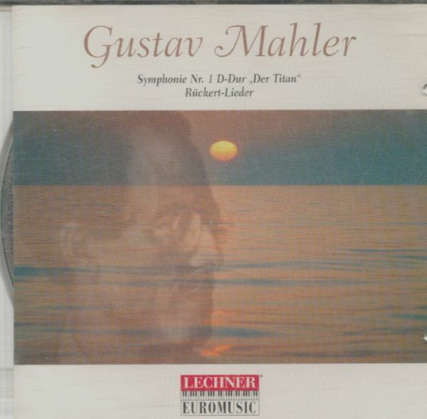 Livrenpoche : Gustav Mahler - Symphonie Nr. 1 D-Dur Der Titan Rückert-Lieder - Gustav Mahler - CD