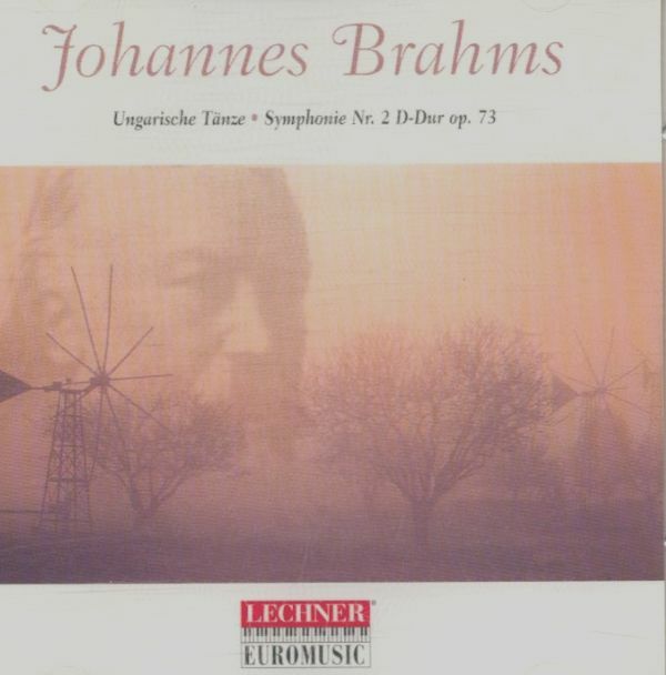 Livrenpoche : Johannes Brahms - Ungarische Tänze Symphonie Nr. 2 - Johannes Brahms - CD