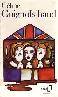 Livrenpoche : Guignol's band - Louis-Ferdinand Céline - Livre