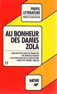 Au bonheur des dames - Emile Zola -  Profil - Livre