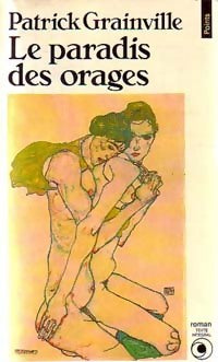 Livrenpoche : Le paradis des orages - Patrick Grainville - Livre