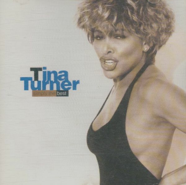 Livrenpoche : Tina Turner - Simply The Best - Tina Turner - CD