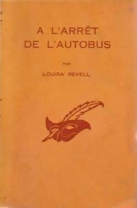 A l'arrêt de l'autobus - Louisa Revell - Livre