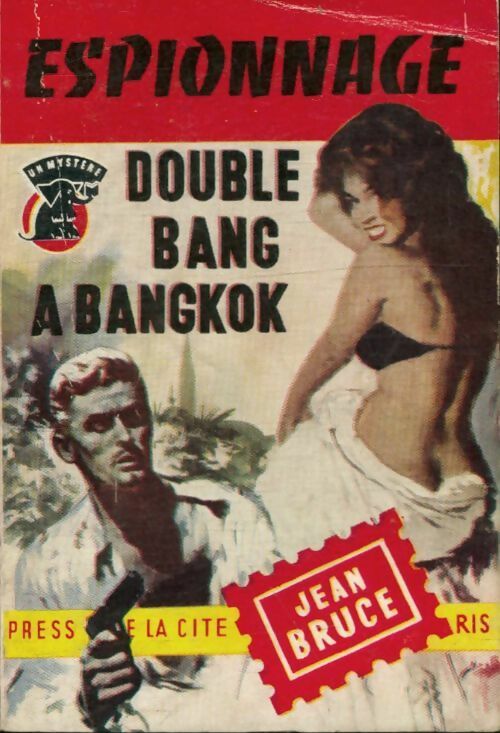 Livrenpoche : Double bang à Bangkok - Jean Bruce - Livre