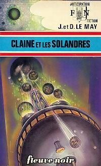 Livrenpoche : Claine et les Solandres - Jean-Louis Le May, Doris Le May - Livre