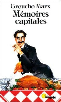 Livrenpoche : Mémoires capitales - Groucho Marx - Livre