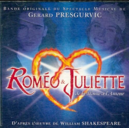 Roméo & Juliette De La Haine À L'Amour - Various Artist - CD