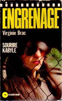 Sourire kabyle - Virginie Brac -  Engrenage - Livre