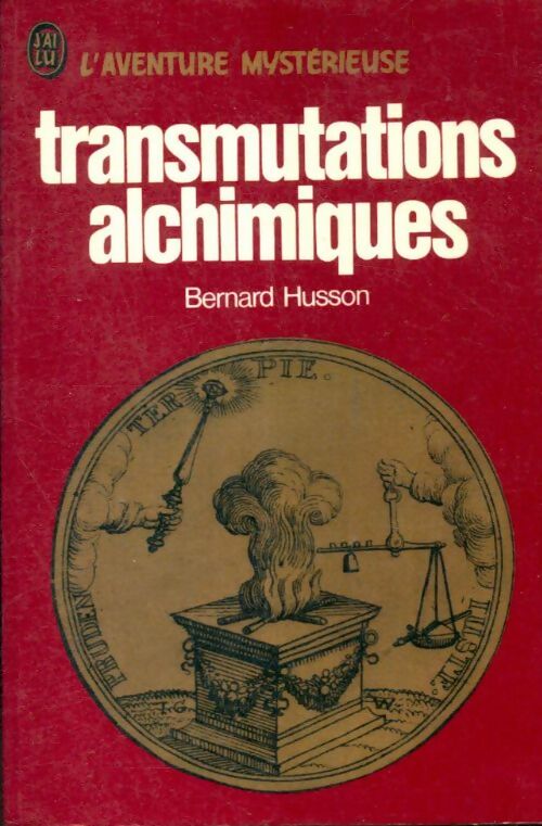 Livrenpoche : Transmutations alchimiques - Bernard Husson - Livre