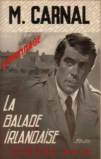 Livrenpoche : La balade irlandaise - Michel Carnal - Livre