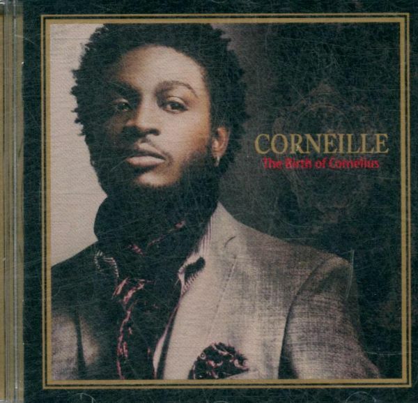 Livrenpoche : Corneille - The Birth Of Cornelius - Corneille - CD