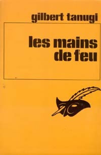 Livrenpoche : Les mains de feu - Gilbert Tanugi - Livre