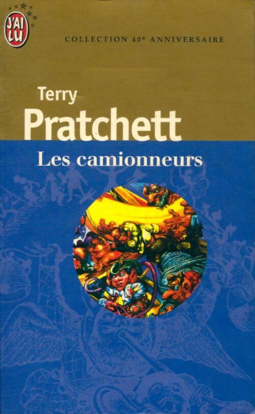 Le grand livre des gnomes Tome I : Les camionneurs - Terry Pratchett - Livre