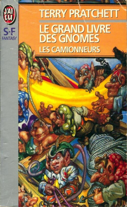 Livrenpoche : Le grand livre des gnomes : Les camionneurs - Terry Pratchett - Livre