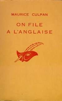 On file à l'anglaise - Maurice Culpan - Livre