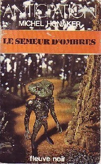 Livrenpoche : Le semeur d'ombres - Michel Honaker - Livre