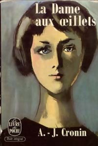 Livrenpoche : La dame aux oeillets - Archibald Joseph Cronin - Livre