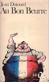 Livrenpoche : Au bon beurre - Jean Dutourd - Livre
