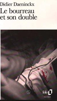 Livrenpoche : Le bourreau et son double - Didier Daeninckx - Livre
