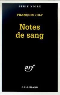 Livrenpoche : Notes de sang - François Joly - Livre