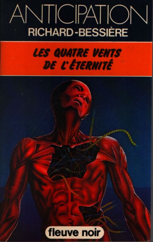 Les quatre vents de l'éternité - Francois-Richard Bessière - Livre