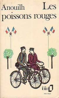 Livrenpoche : Les poissons rouges - Jean Anouilh - Livre
