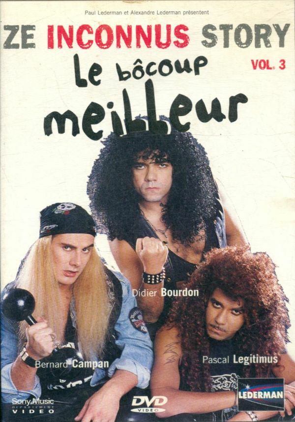 Livrenpoche : Ze Inconnus Story : Le bôcoup meilleur - Vol.3 - XXX - DVD