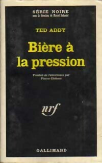 Livrenpoche : Bière à la pression - Ted Addy - Livre