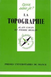 Livrenpoche : La topographie - Alain Couzy, Pierre Merlin - Livre