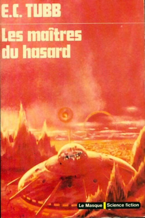 Livrenpoche : Les maîtres du hasard - Edwin Charles Tubb - Livre