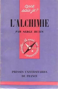 L'alchimie - Serge Hutin - Livre