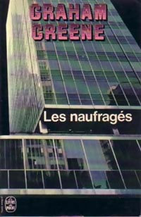 Livrenpoche : Les naufragés - Graham Greene - Livre