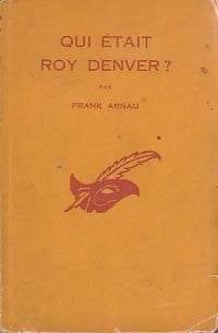 Livrenpoche : Qui était Roy Denver ? - Frank Arnau - Livre