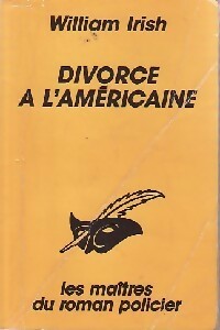 Livrenpoche : Divorce à l'américaine - William Irish - Livre