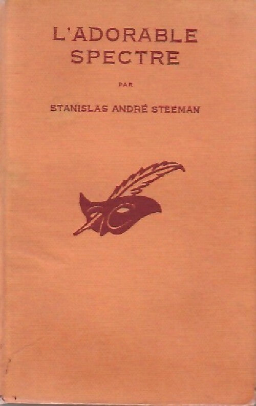 Livrenpoche : L'adorable spectre - Stanislas-André Steeman - Livre