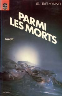 Livrenpoche : Parmi les Morts - Edward Bryant - Livre