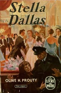 Livrenpoche : Stella Dallas - Olive H. Prouty - Livre