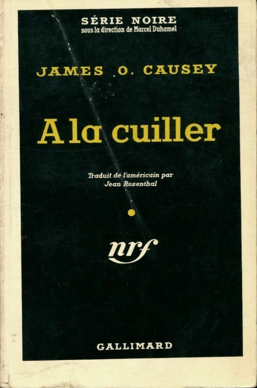 Livrenpoche : A la cuiller - James O. Causey - Livre