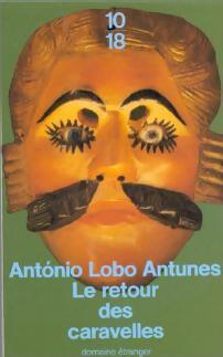 Le retour des caravelles - Antonio Lobo Antunes - Livre