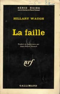 Livrenpoche : La faille - Hilary Waugh - Livre