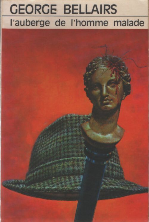 L'auberge de l'homme malade - George Bellairs - Livre