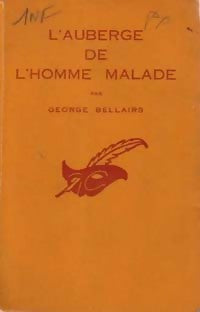Livrenpoche : L'auberge de l'homme malade - George Bellairs - Livre