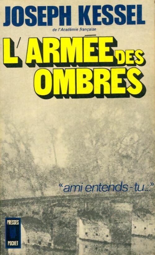 Livrenpoche : L'armée des ombres - Joseph Kessel - Livre