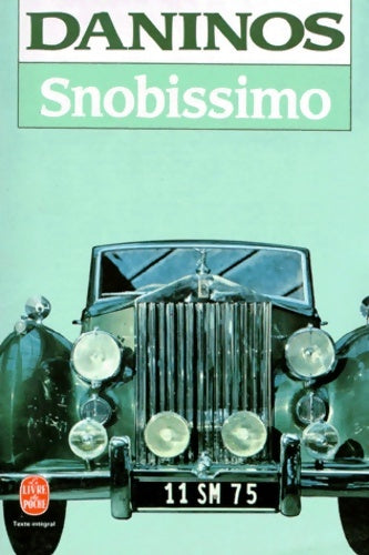 Livrenpoche : Snobissimo - Pierre Daninos - Livre