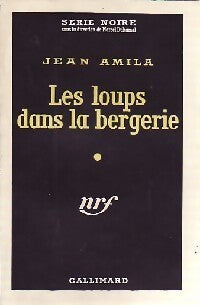 Les loups dans la bergerie - Jean Amila - Livre