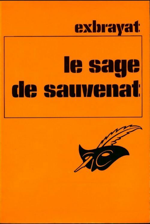 Livrenpoche : Le sage de Sauvenat - Charles Exbrayat - Livre