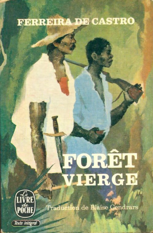 Livrenpoche : Forêt vierge - Ferreira De Castro - Livre