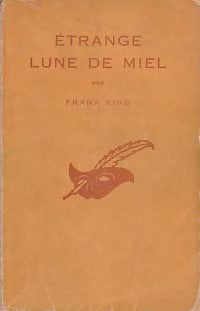 Livrenpoche : Etrange lune de miel - Frank King - Livre