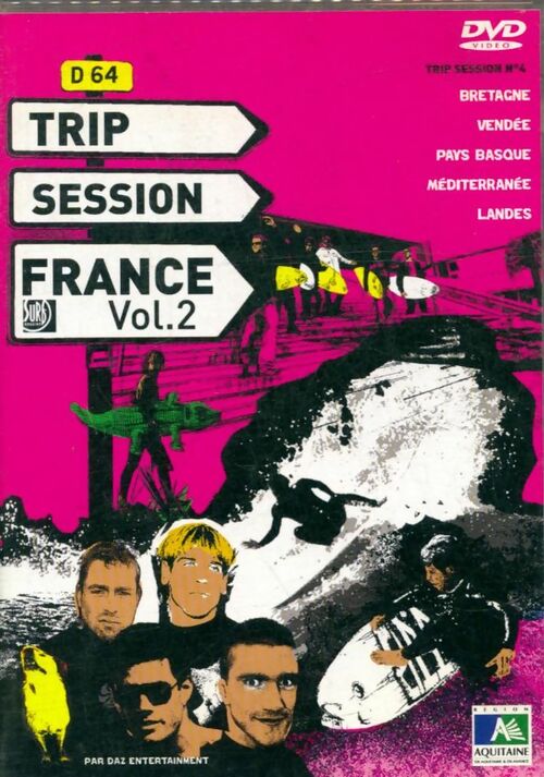 Trip Session N 4 France Vol.2 : Surf - Bretagne, Vendée, Pays Basque, Méditerranée, Landes - XXX - DVD