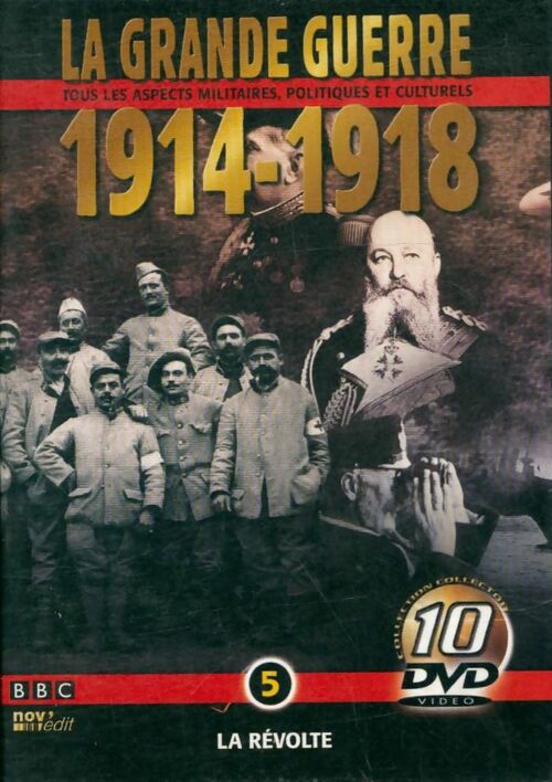La grande guerre 1914-1918 vol 5 : La révolte - XXX - DVD